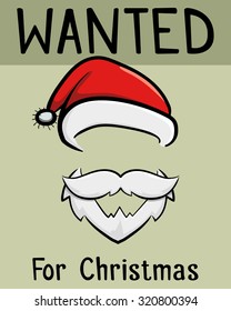 Wanted christmas poster for Santa Claus, vector illustration