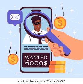 Wanted crime concept. Hand with magnifying glass near smartphone with wanted poster. Reward for catching scammer. Investigation and research. Flat vector illustration isolated on blue background