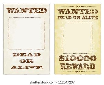 Wanted dead or alive grungy faded vector posters