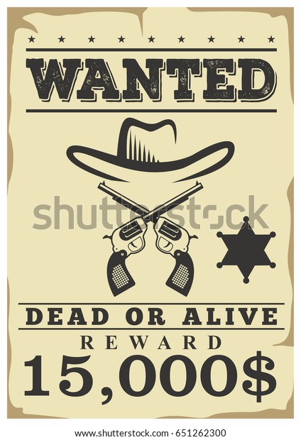 Wanted, dead or alive retro western wild poster or flyer. Vintage