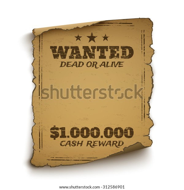 Wanted Dead Alive Wild West Grunge Stock Vector (Royalty Free) 312586901