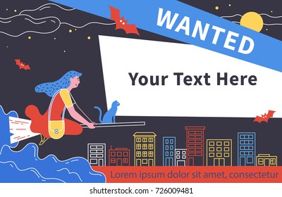 Wanted. Flat style vector illustration recruitment poster design. Halloween girl witch with a kitten flying on a broom.