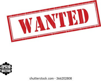 Wanted grunge rubber stamp, vector illustration