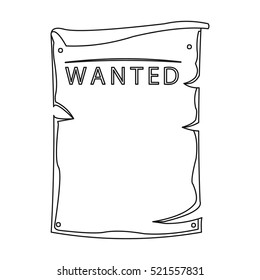 Wanted icon outline. Singe western icon from the wild west outline.