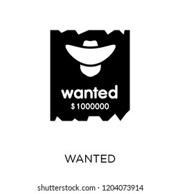 Wanted icon. Wanted symbol design from Desert collection. Simple element vector illustration on white background.