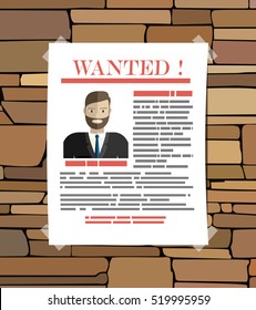 Wanted man paper poster. Missing announce on brick wall. vector illustration in flat style