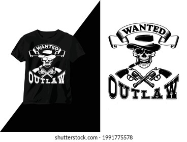 Se busca fuera de la ley - diseño de camisetas del vector del cráneo