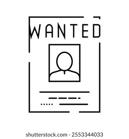 wanted poster crime line icon vector. wanted poster crime sign. isolated contour symbol black illustration