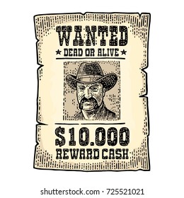 Wanted poster with man in hat. Wild west style. Vintage color engraving illustration for poster, web. Isolated on white background.