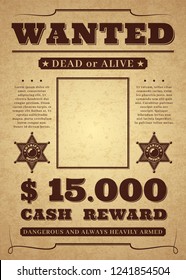 Wanted poster. Old distressed western criminal background. Dead or alive wanted vector template