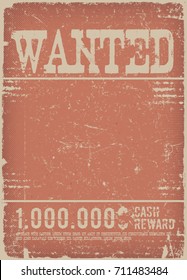 Wanted Poster On Red Grunge Background/
Illustration of a vintage old western poster template, with wanted inscription and layers of grunge textures on red background