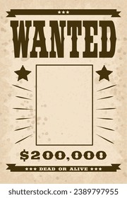 Wanted poster template with blank framed space and reward. Vintage wild west flyer mockup on dirty paper background. Vector illustration design for party, event, banner.