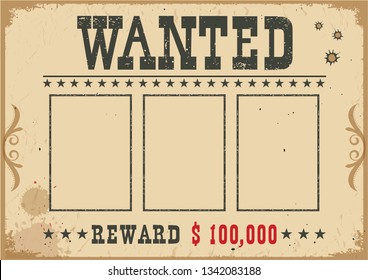 Wanted poster.Vector western old vintage illustration with text and space for portraits