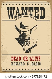 Wanted poster.Western vintage paper for design
