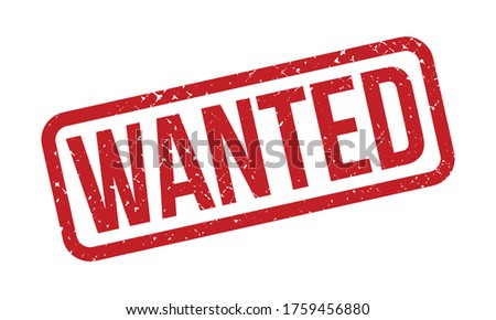 Wanted Rubber Stamp. Red Wanted Rubber Grunge Stamp Seal Vector Illustration - Vector