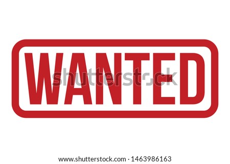 Wanted Rubber Stamp. Wanted Stamp Seal – Vector