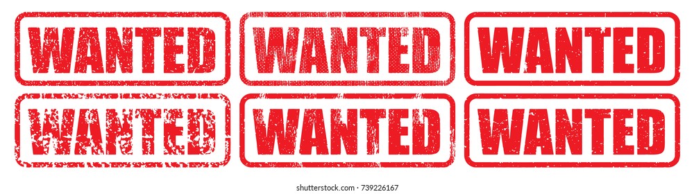 Wanted stamping with grungy textured vector background