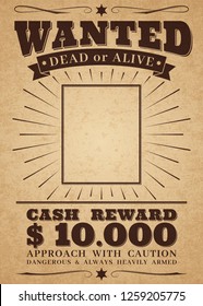 Wanted vintage western poster. Dead or alive crime outlaw. Wanted for reward retro banner