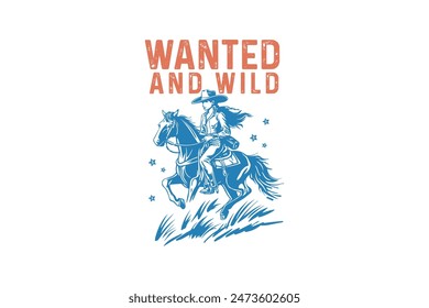 Gesuchte und wilde Klassische Western Cowgirl Zitat T-Shirt Design