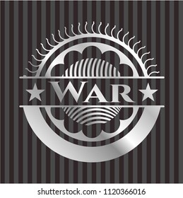 War silvery shiny badge