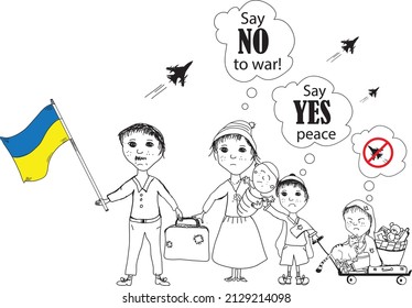 War in Ukraine, banner against russia's attack on Ukraine. Family, children holding the Ukrainian flag saying no to war. Say NO to war! Hand drawn vector graphics ideal for social networking sites.