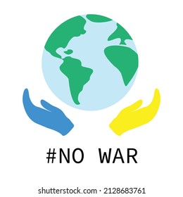 War in Ukraine. Stop the war concept illustration for Ukraine. Planet with hands in Ukraine flag colours.