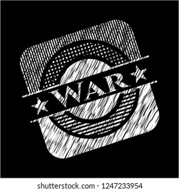 War written with chalkboard texture