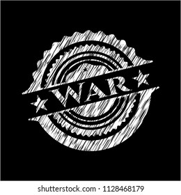 War written on a chalkboard