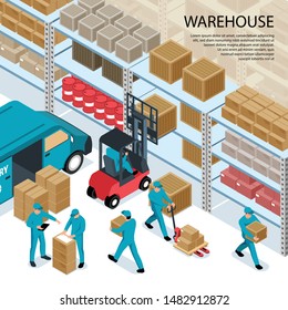 Warehouse isometric vector illustration with delivery truck and workers loading boxes by forklifts and manually
