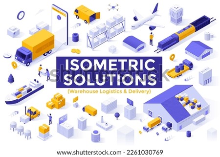 Warehouse Logistics and Delivery isometric solutions elements collection. Goods shipping industry management 3d vector illustrations. Modern products transportation types. Storage business growth