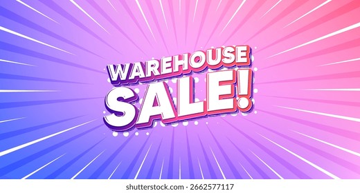 Warehouse sale sun rays gradient banner. Light burst background. Warehouse sale tag. Special offer price sign. Advertising discounts symbol. Gradient sun rays. Sunburst light. Vector