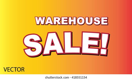 Warehouse Sale in a vector format.