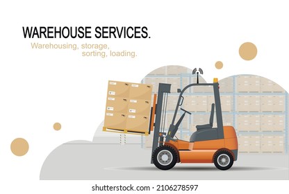 Warehouse Services. Warehousing, Storage, Sorting, Loading Of Goods Automatic Robotic Forklift Truck