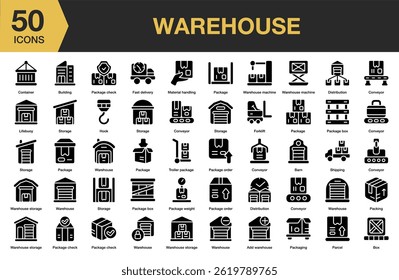 Warehouse solid icon set. Includes shipping, storage, factory, logistics, goods, package, and More. Solid icons vector collection.