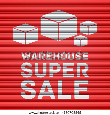 Warehouse super sale design. Shutter door.Vector illustration