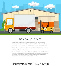 Warehouse and Transport Services ,Warehouse with Forklift Truck and Small Covered Truck on the Background of the City, Unloading or Loading of Goods, Poster Flyer Brochure Design, Vector Illustration