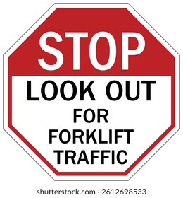 Warehouse warning sign and labels look out forklift traffic