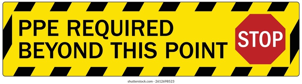 Warehouse warning sign and labels PPE required