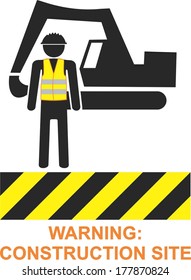 WARING: CONSTRUCTION SITE man with reflective vests and dredge 	 	 