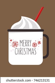 Warm Christmas greetings! Illustration of the mug with cream drink