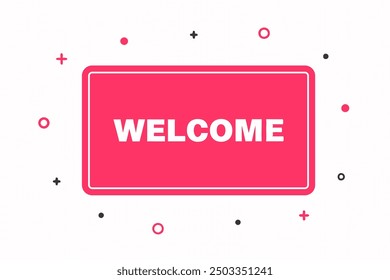 A Warm Embrace in Typography With Welcome Text