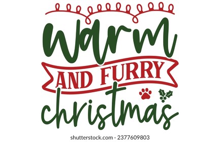 Warm and Furry Christmas, Christmas Dog  Design