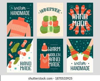 Warm handmade clothes flyers set. Knitted sweater, hat, socks, mittens, yarn vector illustrations with text. Winter and craft concept for posters and brochures design