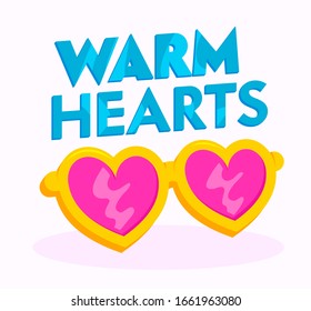 Warm Hearts Banner or Icon. Heart Shaped Pink Sunglasses Isolated on White Background. Cute Badge or Sticker, Design Element with Typography, Good Vibes Sign or Label. Cartoon Vector Illustration