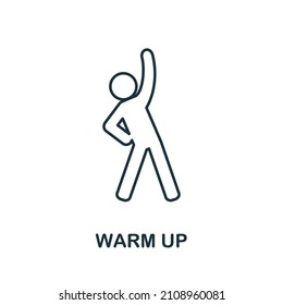 Warm Up icon. Line element from gym collection. Linear Warm Up icon sign for web design, infographics and more.