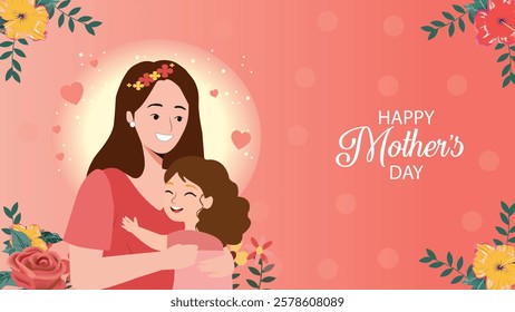 Warm illustration for Mother's Day showing a mother and child sharing a loving hug, surrounded by hearts and flowers, celebrating the unconditional love and special bond between them