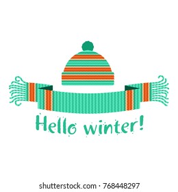 Warm knitted winter scarf and cap with the inscription Hello Winter. Vector flat Illustration. Web banners, advertisements, brochures, business templates. Isolated on a white background.