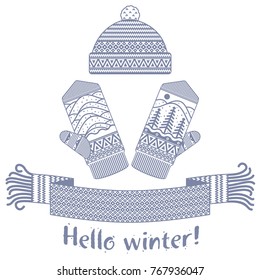 Warm knitted winter scarf and mitten with the inscription Hello Winter. Vector flat Illustration. Web banners, advertisements, brochures, business templates. Isolated on a white background.