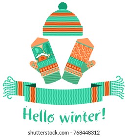 Warm knitted winter scarf and mitten with the inscription Hello Winter. Vector flat Illustration. Web banners, advertisements, brochures, business templates. Isolated on a white background.