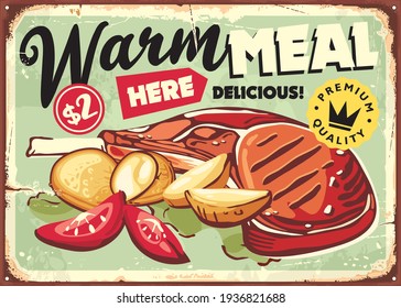 Warm Meal Here Retro Diner Sign With Delicious Food. Pork Loin Steak And Fried Potatoes Vintage Restaurant Poster. Food Vector Sign.